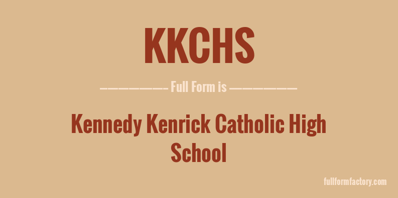 kkchs-full-form