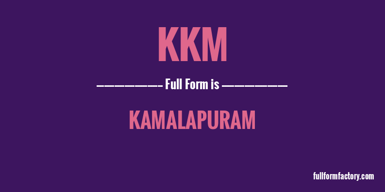 kkm-full-form