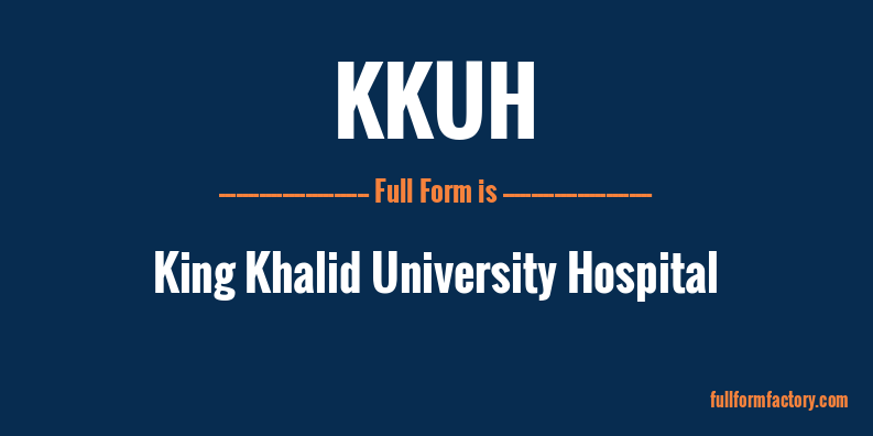 kkuh-full-form