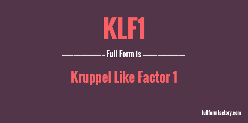 klf1-full-form