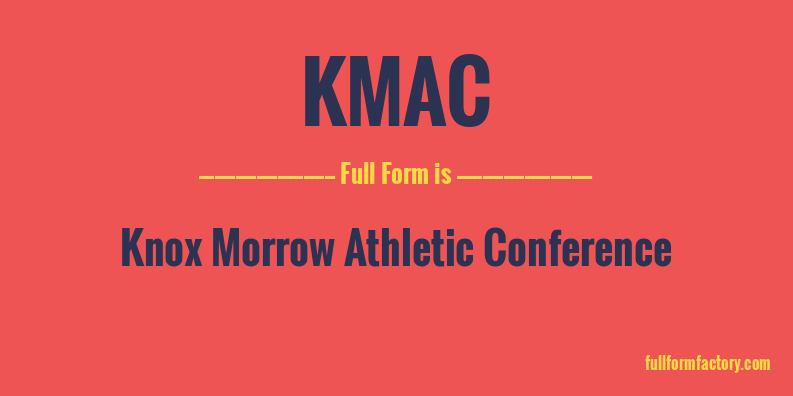 kmac-full-form