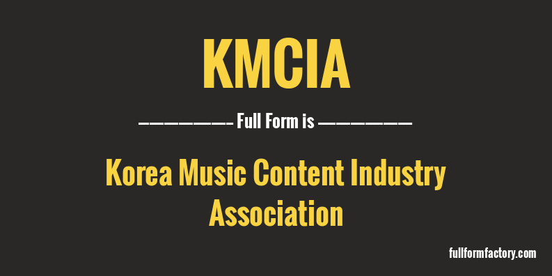 kmcia-full-form