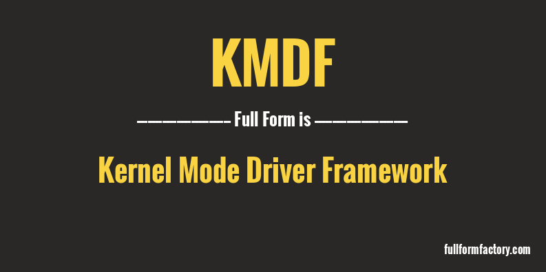 kmdf-full-form