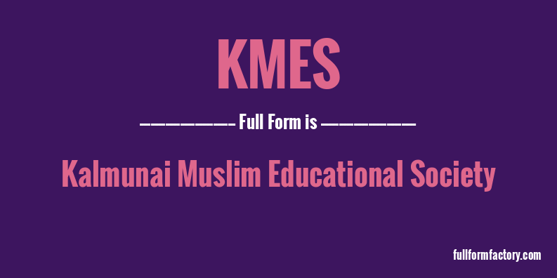 kmes-full-form