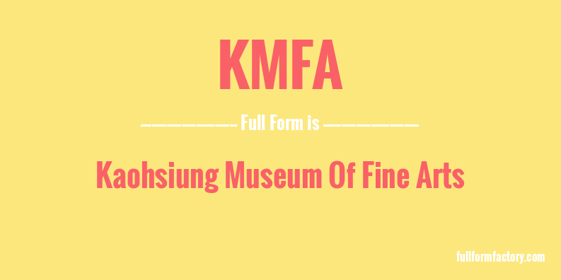 kmfa-full-form