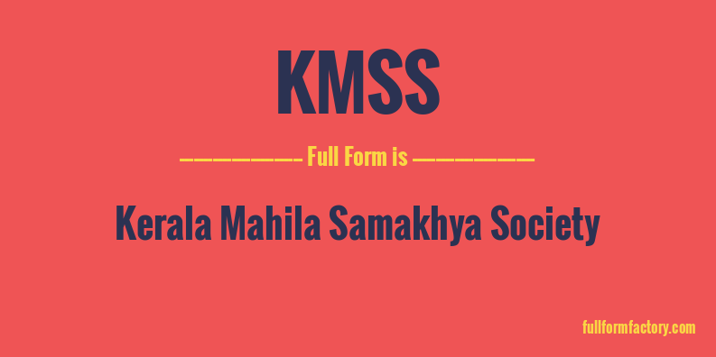 kmss-full-form