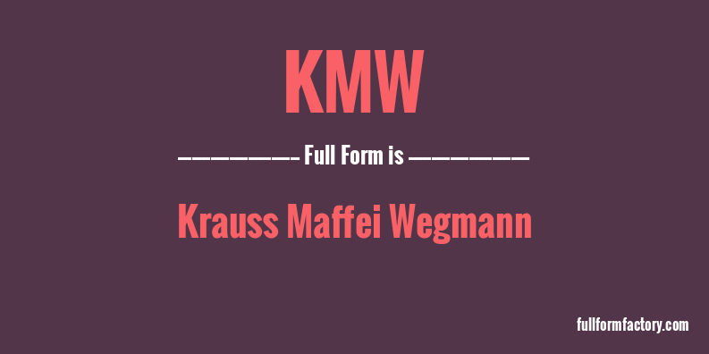 kmw-full-form