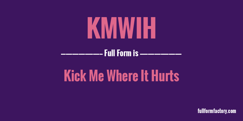 kmwih-full-form