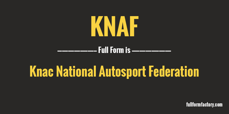 knaf-full-form