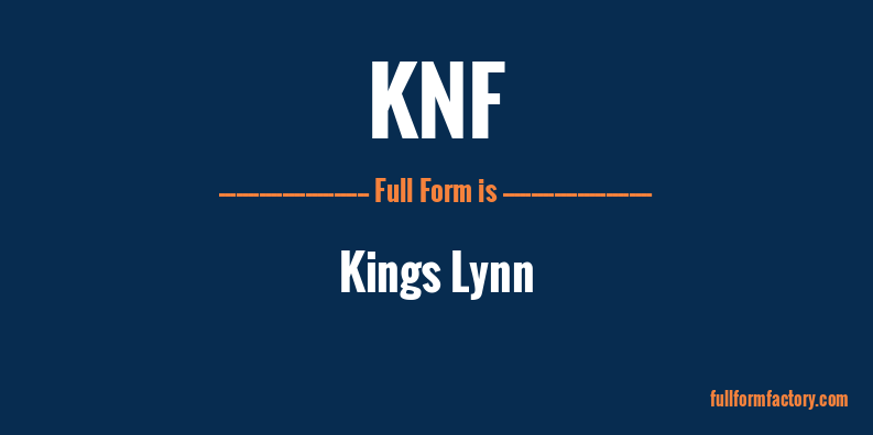 knf-full-form