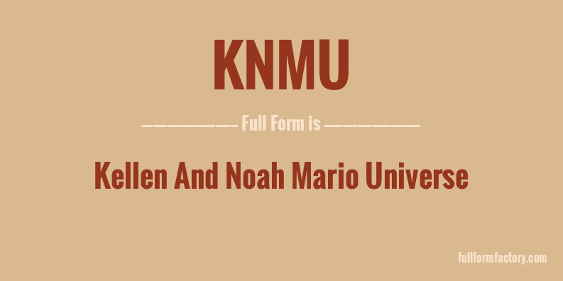 knmu-full-form