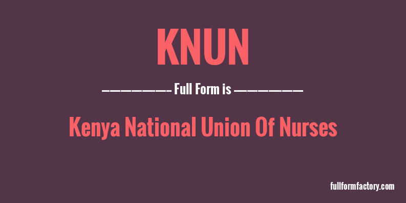knun-full-form