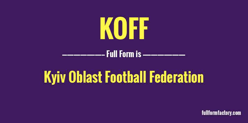 koff-full-form