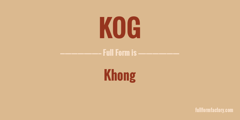 kog-full-form