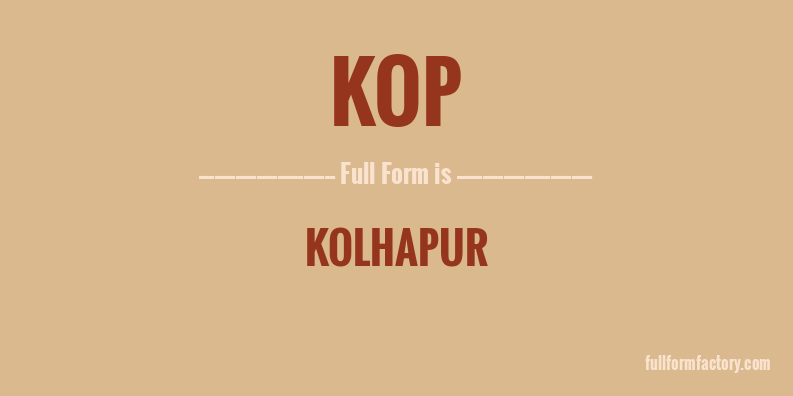 kop-full-form