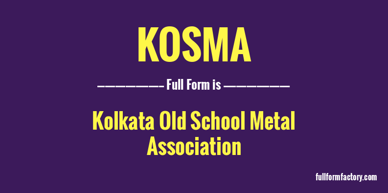 kosma-full-form