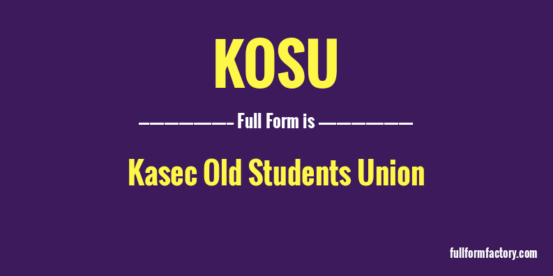 kosu-full-form