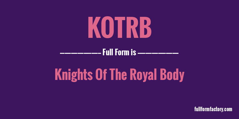 kotrb-full-form