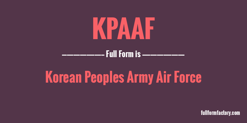 kpaaf-full-form
