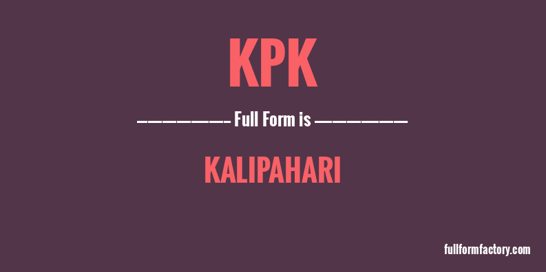 kpk-full-form