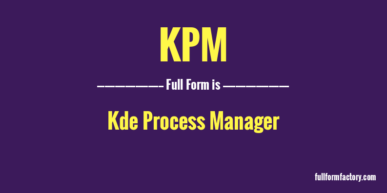 kpm-full-form
