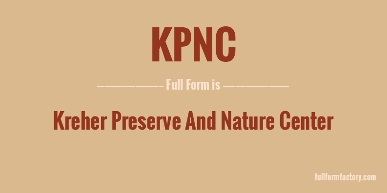 kpnc-full-form