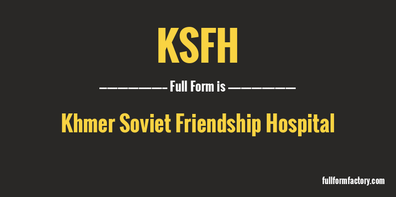 ksfh-full-form