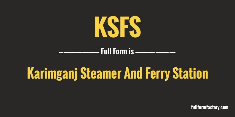 ksfs-full-form
