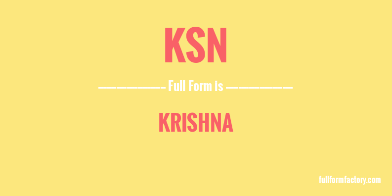 ksn-full-form