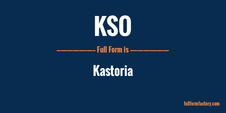 kso-full-form