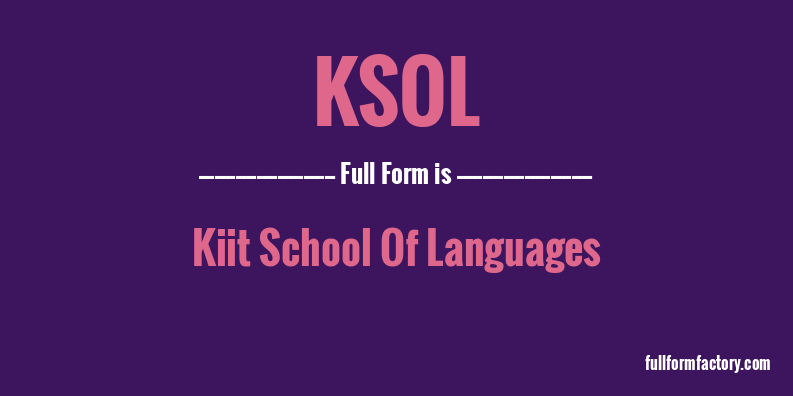 ksol-full-form