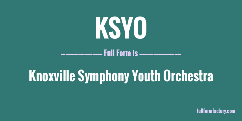 ksyo-full-form