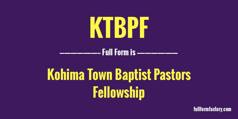 ktbpf-full-form