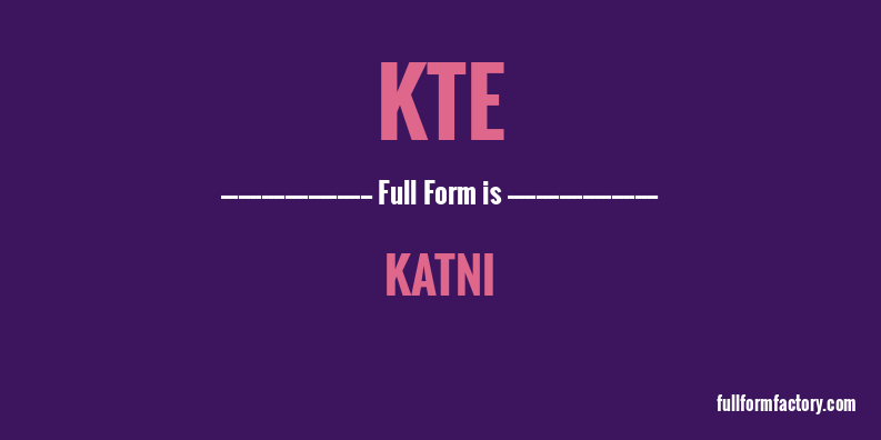 kte-full-form