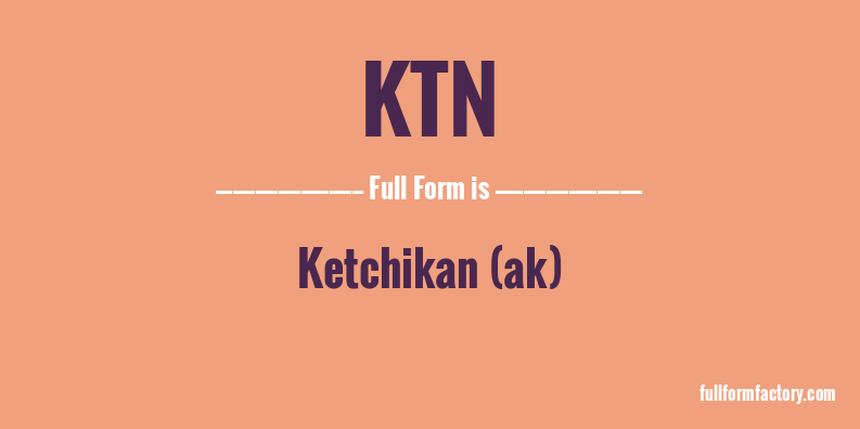ktn-full-form