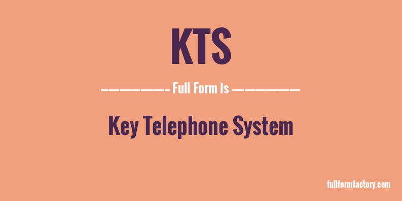 kts-full-form