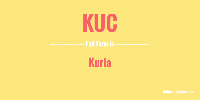 kuc-full-form