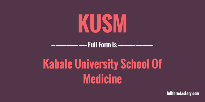 kusm-full-form
