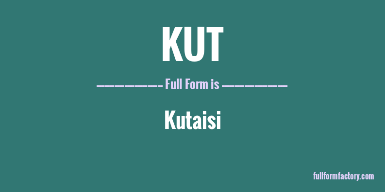 kut-full-form