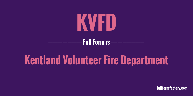 kvfd-full-form