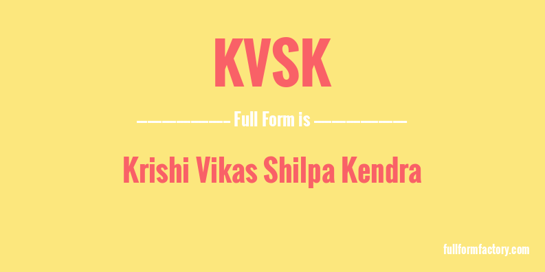 kvsk-full-form