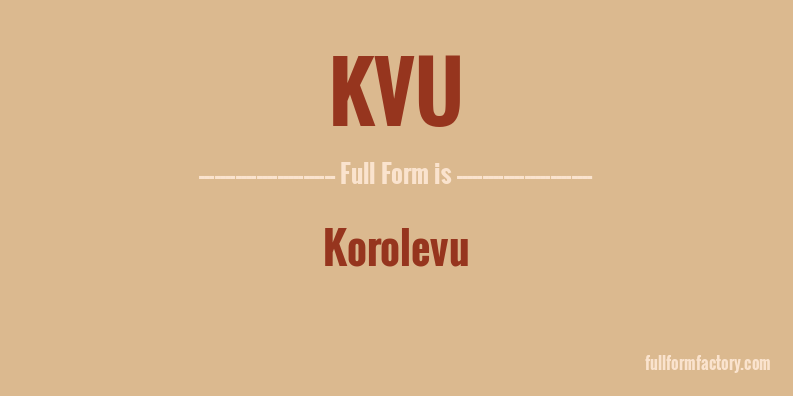 kvu-full-form