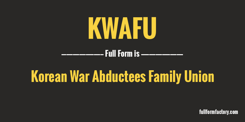 kwafu-full-form
