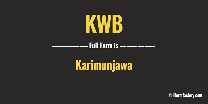kwb-full-form