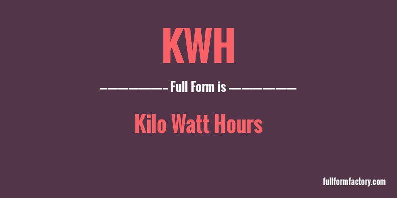 kwh-full-form