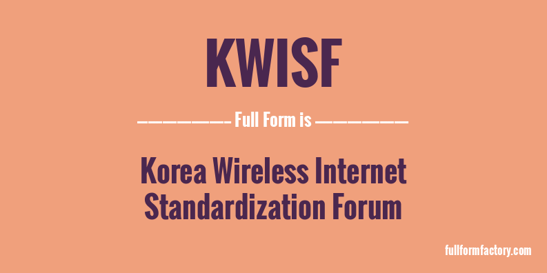 kwisf-full-form