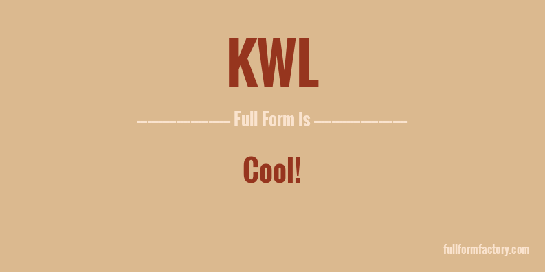 kwl-full-form