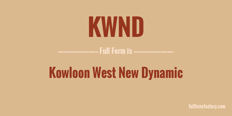 kwnd-full-form