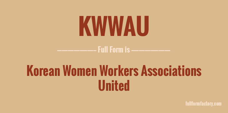 kwwau-full-form