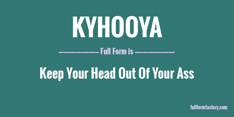 kyhooya-full-form